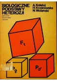 Biologiczne podstawy heterozji