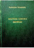 Kultura Ludowa Słowian część II Kultura Duchowa zeszyt 2 1939 r.