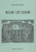 Wojenne losy uczniów