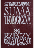 Suma teologiczna tom 34 Rzeczy ostateczne
