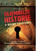 Tajemnicze historie II wojny światowej