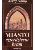 Miasto czterdziestu bram