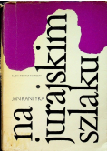 Na jurajskim szlaku