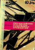 Projektowanie stalowych konstrukcji spawanych