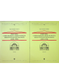 Historia i bibliografia rozumowana bizantynologii Polskiej 1800 1998 Tom I i  II