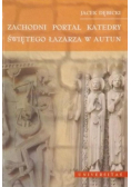 Zachodni portal katedry Świętego Łazarza w Autun