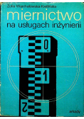 Miernictwo na usługach inżynierii