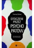 Otoczeni przez psychopatów