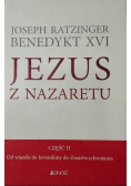 Jezus z Nazaretu Część II