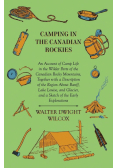 Camping In The Canadian Rockies