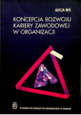 Koncepcja rozwoju kariery zawodowej w organizacji