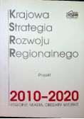 Krajowa Strategia Rozwoju Regionalnego Projekt 2010 2020