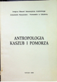 Antropologia Kaszub i Pomorza