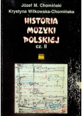 Historia muzyki polskiej Część II
