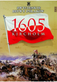 Zwycięskie bitwy Polaków Tom 14 Kircholm 1605