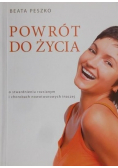 Powrót do życia
