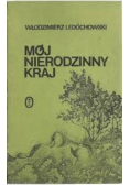 Mój nierodzinny kraj