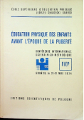 Education physique des enfants avant l epoque de la puberte