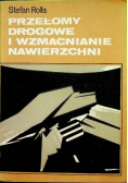 Przełomy drogowe i wzmacnianie nawierzchniowe