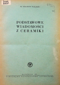 Podstawowe wiadomości z ceramiki
