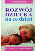 Rozwój dziecka na co dzień