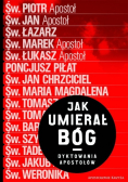Jak umierał Bóg