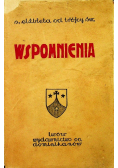 Siostra Elżbieta od Trójcy Świętej Wspomnienia 1832 r.