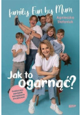 Jak to ogarnąć? Praktyczny poradnik zarządzania..