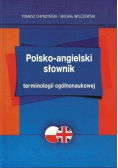 Polsko angielski słownik terminologii ogólnonaukowej