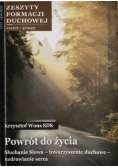 Powrót do życia