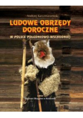 Ludowe obrzędy doroczne