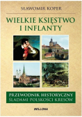Wielkie księstwo Litewskie i Inflanty