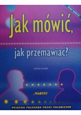 Jak mówić jak przemawiać