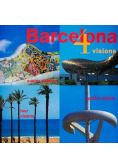 Barcelona 4 Visions
