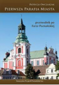 Pierwsza parafia miasta przewodnik po Farze Poznańskiej