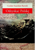 Odzyskać Polskę