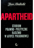 Apartheid studium prawno polityczne rasizmu w Afryce Południowej