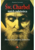 Św. Charbel. Mnich cudotwórca