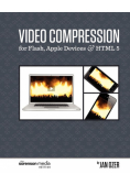 Video Compression for Flash, Apple Devices and HTML5