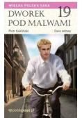 Dworek pod malwami Tom 19 Dwie wdowy