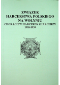 Związek Harcerstwa Polskiego na Wołyniu