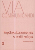 Wspólnota komunikacyjna w teorii i praktyce