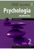 Psychologia akademicka tom II