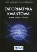 Wiśniewska Joanna - Informatyka kwantowa