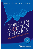 Topics in Modern Physics