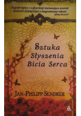 Sztuka słyszenia bicia serca