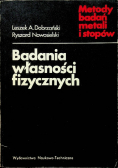 Metody badań metali i stopów Badania własności fizycznych