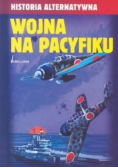 Wojna na Pacyfiku Historia alternatywna