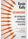 Nieuniknione. Jak inteligentne technologie zmienią naszą przyszłość