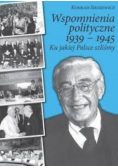 Wspomnienia polityczne 1939-1945